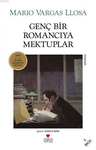 Genç Bir Romancıya Mektuplar | Mario Vargas Llosa | Can Yayınları