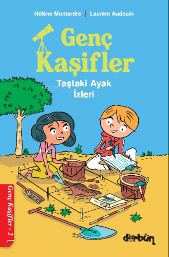 Genç Kaşiflerin - 2 Taştaki Ayak İzleri | Hélène Montardre | Dürbün Ya