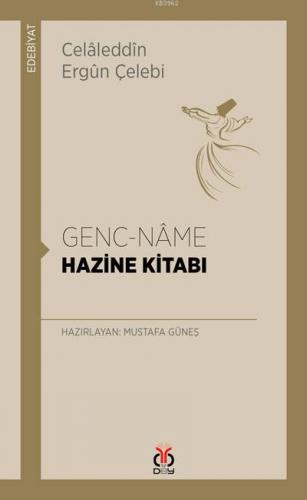 Genc-Nâme / Hazine Kitabı | Celaleddin Ergun Çelebi | DBY Yayınları