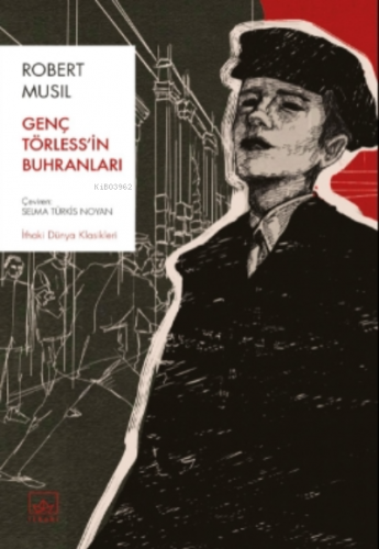 Genç Törless’in Buhranları | Robert Musil | İthaki Yayınları