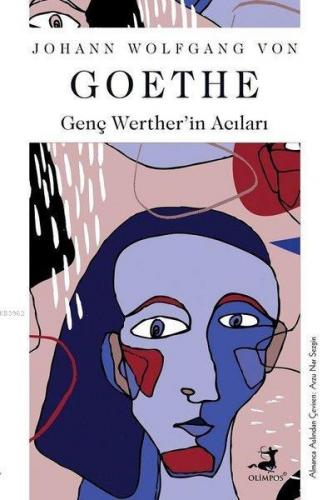 Genç Werther'in Acıları | Goethe | Olimpos Yayınları