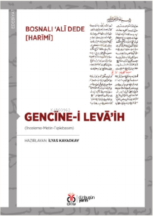 Gencîne-i Levâ’ih | Bosnalı Alî Dede [Harîmî] | DBY Yayınları