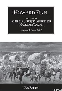 Gençler İçin Amerika Birleşik Devletleri Halkları Tarihi | Howard Zinn