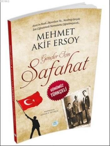 Gençler İçin Safahat | Mehmed Âkif Ersoy | Maviçatı Yayınları