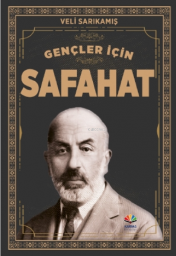 Gençler İçin Safahat | Veli Sarıkamış | Karma Kitaplar