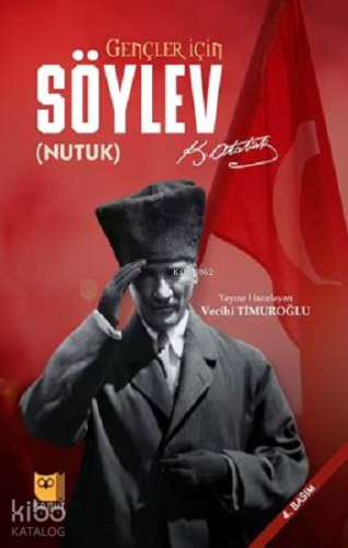 Gençler İçin Söylev (Nutuk) | Mustafa Kemal Atatürk | Somut Yayınları