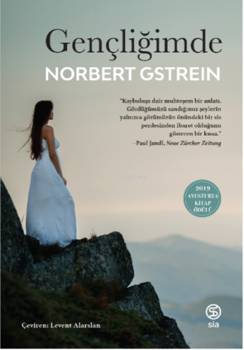 Gençliğimde | Norbert Gstrein | Sia Kitap