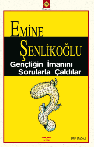 Gençliğin İmanını Sorularla Çaldılar | Emine Şenlikoğlu | Mektup Yayın