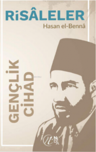 Gençlik – Cihad | Hasan El-Benna | Nida Yayıncılık