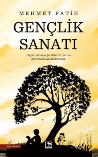 Gençlik Sanatı | Mehmet Fatih | Çınaraltı Yayın Dağıtım