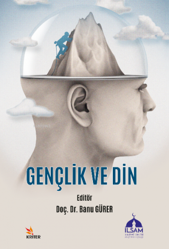 Gençlik ve Din | Banu Gürer | Kriter Yayınları