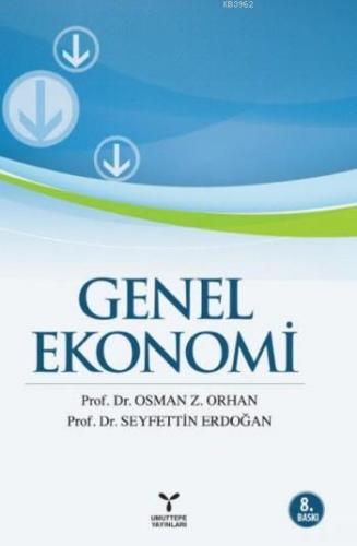 Genel Ekonomi | Seyfettin Erdoğan | Umuttepe Yayınları