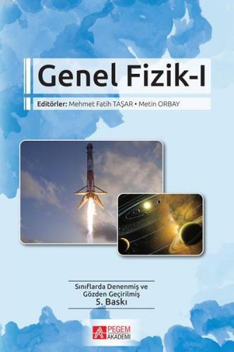 Genel Fizik 1; Newtoncu Kuvvet ve Hareket Teorisi | Hakan Şevki Ayvacı