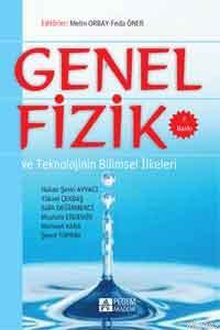 Genel Fizik ve Teknolojinin Bilimsel İlkeleri | Mehmet Kara | Pegem Ak