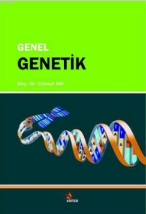 Genel Genetik | Cüneyt Akı | Kriter Yayınları