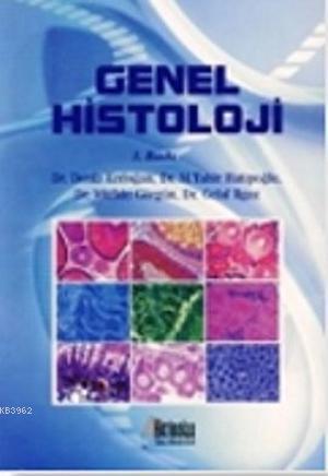 Genel Histoloji | Deniz Erdoğan | Hatiboğlu Yayınevi