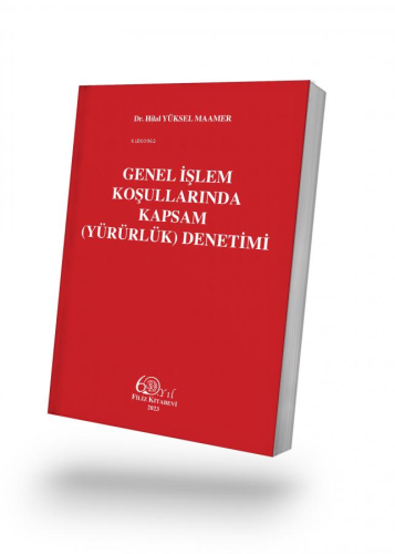 Genel İşlem Koşullarında Kapsam (Yürürlük) Denetimi | Hilal Yüksel Maa