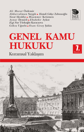 Genel Kamu Hukuku - Kuramsal Yaklaşım | Ali Murat Özdemir | İmge Kitab