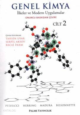 Genel Kimya Cilt 2; İlkeler ve Modern Uygulamalar | Carey Bissonnette 