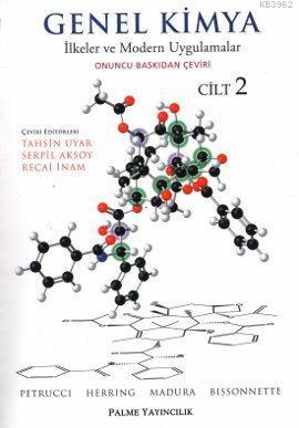 Genel Kimya Cilt 2; İlkeler ve Modern Uygulamalar | Carey Bissonnette 