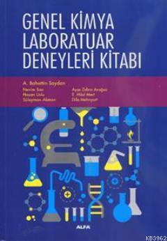 Genel Kimya Laboratuar Deneyleri Kitabı | A. Bahattin Soydan | Alfa Ba