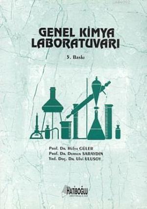 Genel Kimya Laboratuvarı | Hülya Güler | Hatiboğlu Yayınevi