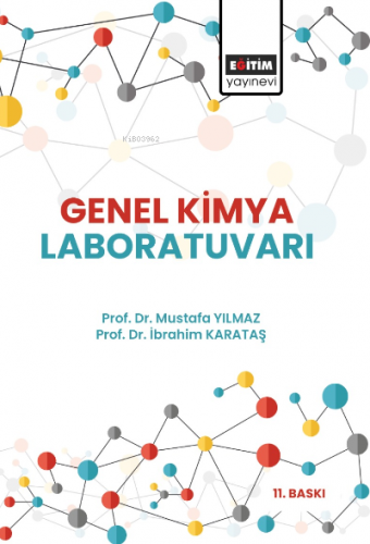 Genel Kimya Laboratuvarı | Mustafa Yılmaz | Eğitim Yayınevi - Ders Kit