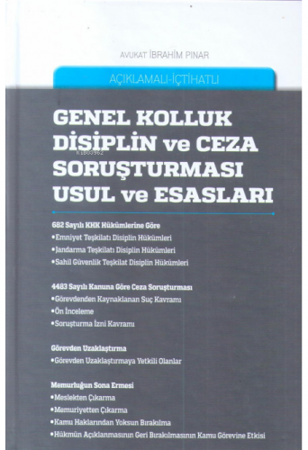 Genel Kolluk Disiplin ve Ceza Soruşturması Usul ve Esasları | İbrahim 