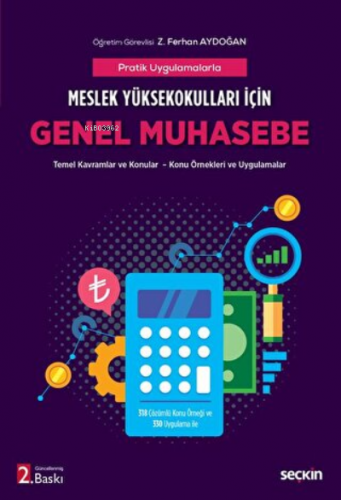 Genel Muhasebe (MYO) Temel Kavramlar ve Konular – Konu Örnekleri ve Uy