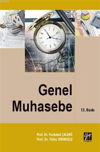 Genel Muhasebe | Yurdakul Çaldağ | Gazi Kitabevi