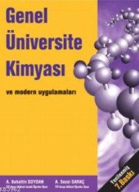 Genel Üniversite Kimyası; ve Modern Uygulamaları | A. Bahattin Soydan 