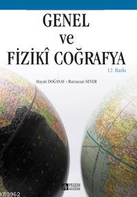 Genel ve Fiziki Coğrafya | Hayati Doğanay | Pegem Akademi Yayıncılık