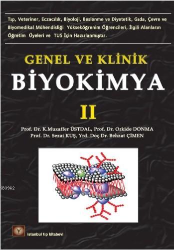 Genel ve Klinik Biyokimya 2 | Behzat Çimen | İstanbul Tıp Kitabevi