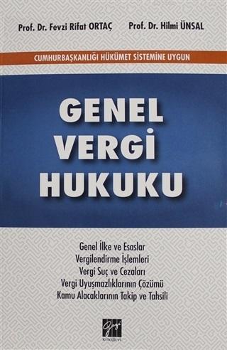 Genel Vergi Hukuku | Hilmi Ünsal | Gazi Kitabevi