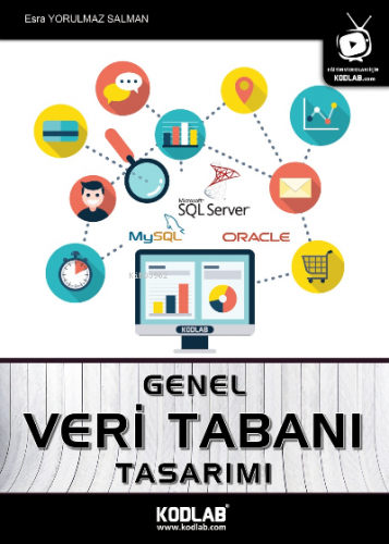 Genel Veri Tabanı Tasarımı | Esra Yorulmaz Salman | Kodlab Yayıncılık