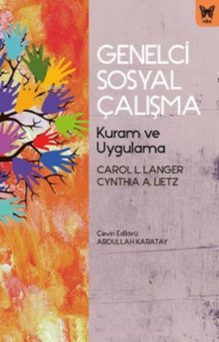 Genelci Sosyal Çalışma | Cynthia A. Lietz | Nika Yayınevi