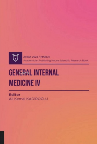 General Internal Medicine IV ( Aybak 2023 Mart ) | Ali Kemal Kadiroğlu