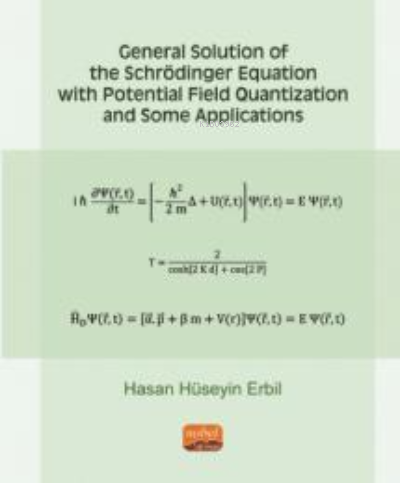 General Solution Of The Schrödinger ;Equation With Potential Field Qua