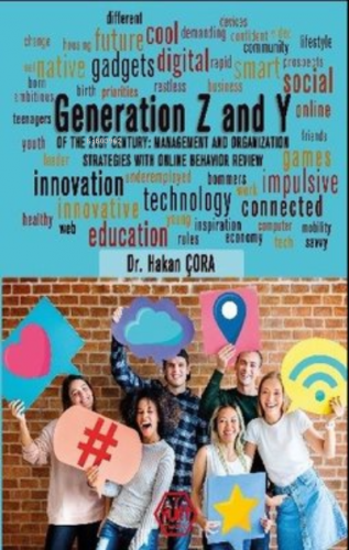 Generation Z and Y | Hakan Çora | Atayurt Yayınevi