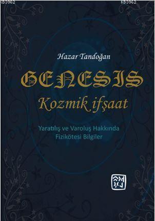 Genesis – Kozmik İfşaat | Hazar Tandoğan | Kutlu Yayınevi