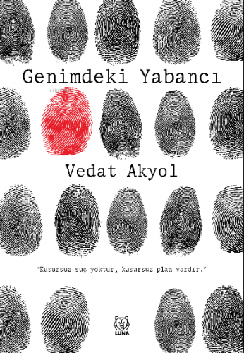 Genimdeki Yabancı | Vedat Akyol | Luna Yayınları