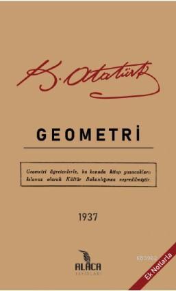 Geometri | Mustafa Kemal Atatürk | Alaca Yayınları