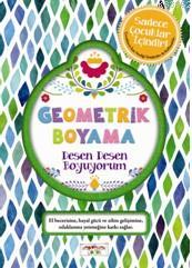 Geometrik Boyama; Desen Desen Boyuyorum | Asena Meriç | Yediveren Çocu