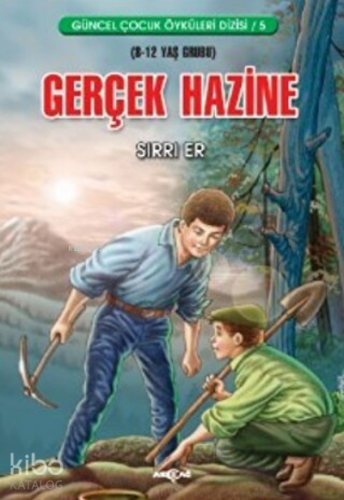 Gerçek Hazine | Sırrı Er | Akçağ Basım Yayım Pazarlama