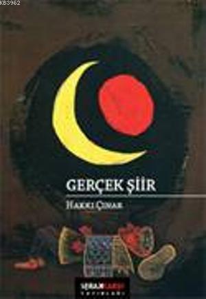 Gerçek Şiir | Hakkı Çınar | Karşı Yayınları