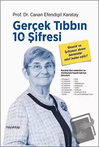 Gerçek Tıbbın 10 Şifresi | Canan Efendigil Karatay | Hayy Kitap