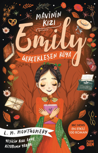 Gerçekleşen Rüya - Mavinin Kızı Emily | Lucy Maud Montgomery | Carpe D