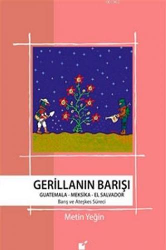 Gerillanın Barışı | Metin Yeğin | Öteki Yayınevi