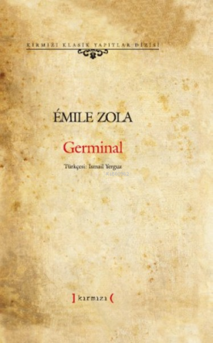 Germinal | Emile Zola | Kırmızı Yayınları