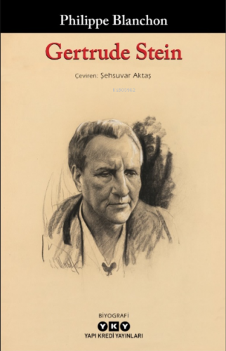 Gertrude Stein | Philippe Blanchon | Yapı Kredi Yayınları ( YKY )